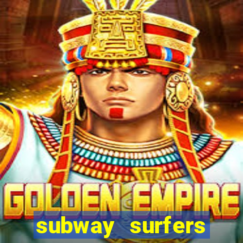 subway surfers jogar zurich